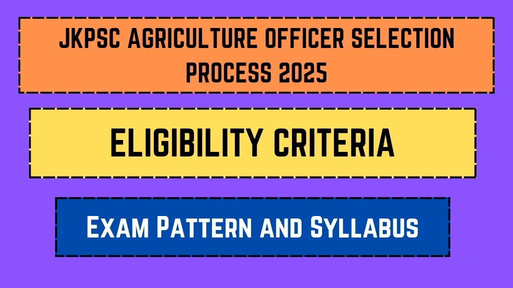 JKPSC Agriculture Officer Selection Process 2025_20250310_225540_0000