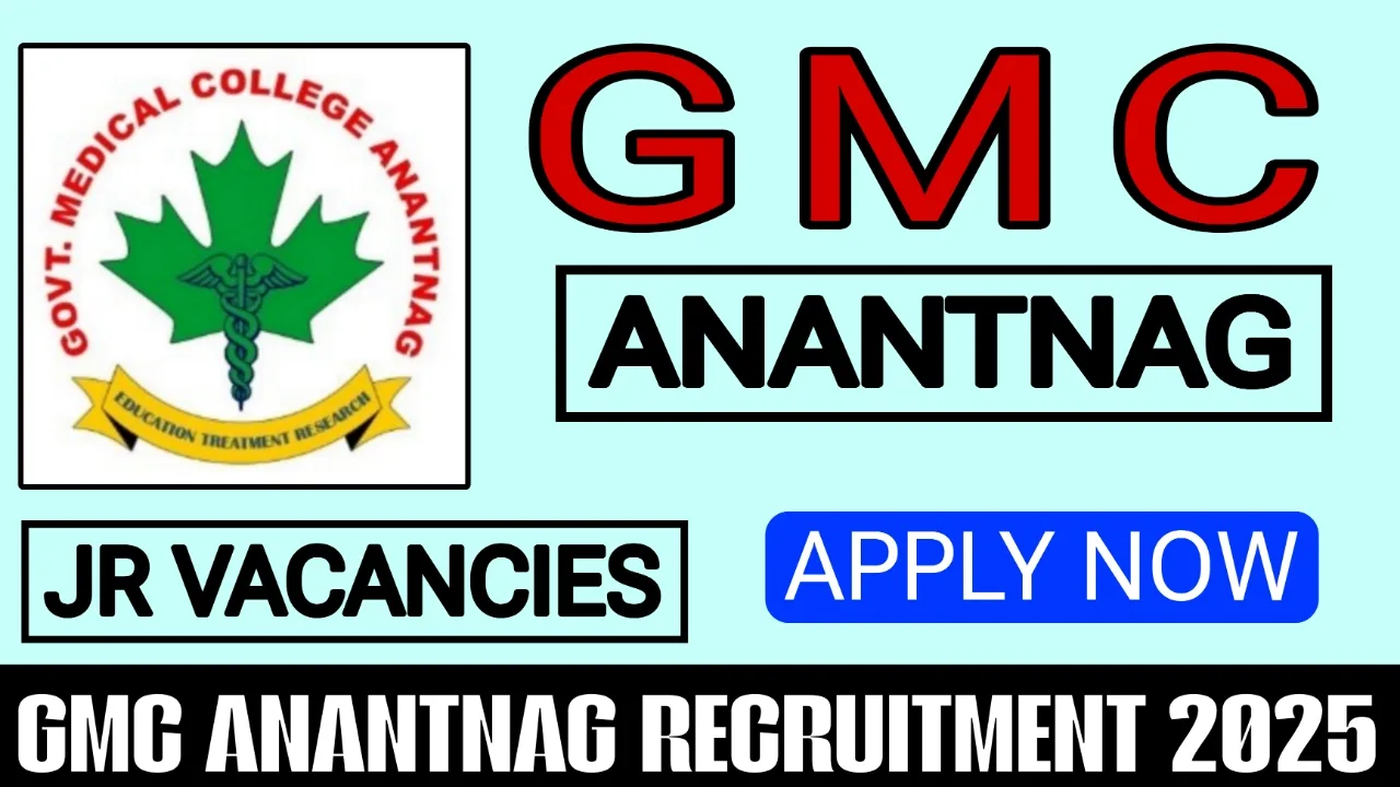 GMC Anantnag Recruitment 2025