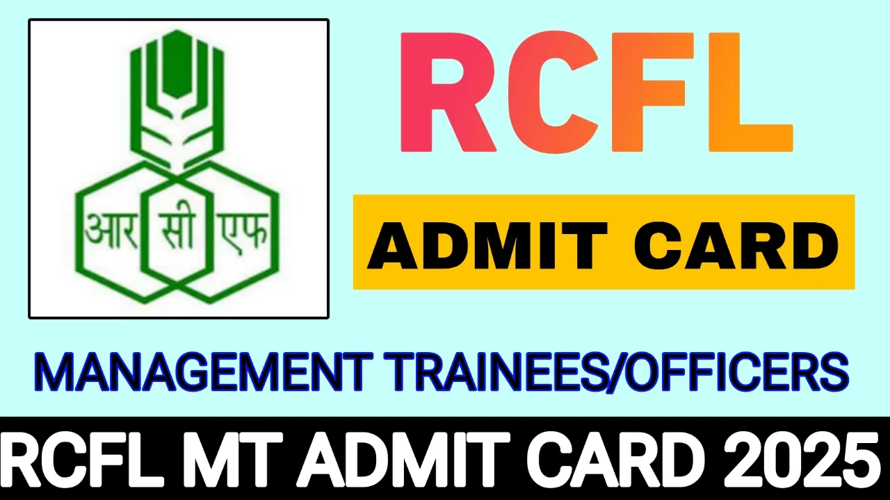 RCFL MT Officer Admit Card 2025
